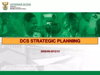 DCS STRATEGIC PLANNING