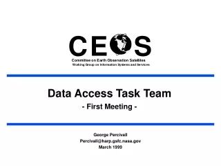 Data Access Task Team - First Meeting -