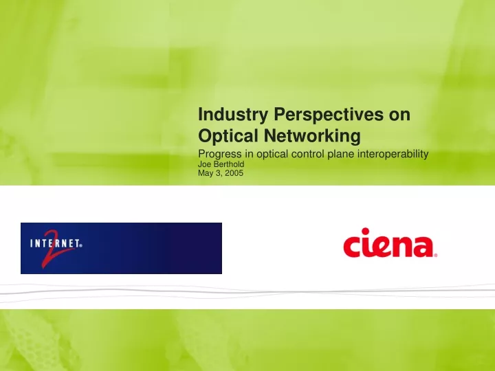 industry perspectives on optical networking