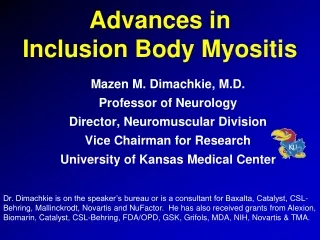 Advances in  Inclusion Body Myositis