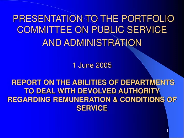 presentation to the portfolio committee on public