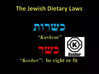 The Jewish Dietary Laws