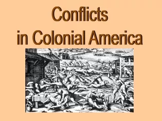 Conflicts in Colonial America