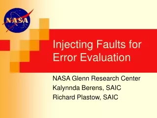 Injecting Faults for Error Evaluation