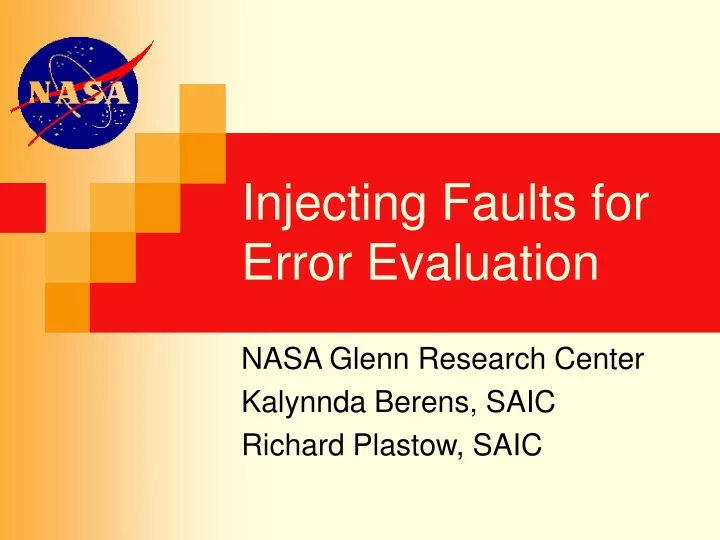 injecting faults for error evaluation