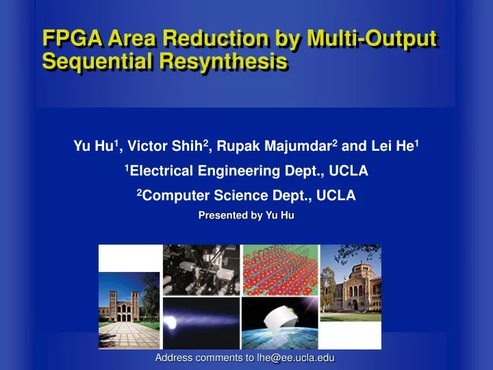 fpga area reduction by multi output sequential resynthesis