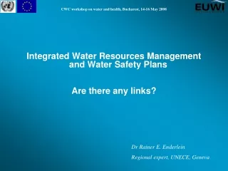 Integrated Water Resources Management  and Water Safety Plans A re there any links?