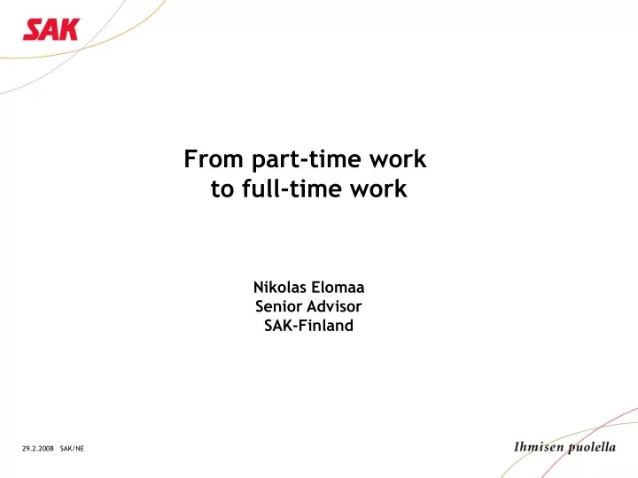 from part time work to full time work nikolas