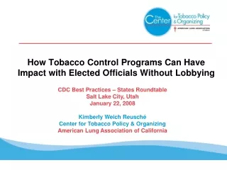 How Tobacco Control Programs Can Have Impact with Elected Officials Without Lobbying