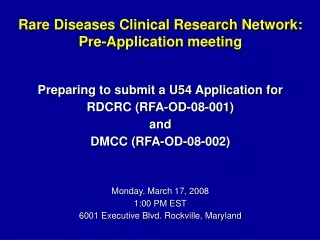 Rare Diseases Clinical Research Network: Pre-Application meeting