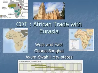 COT : African Trade with Eurasia