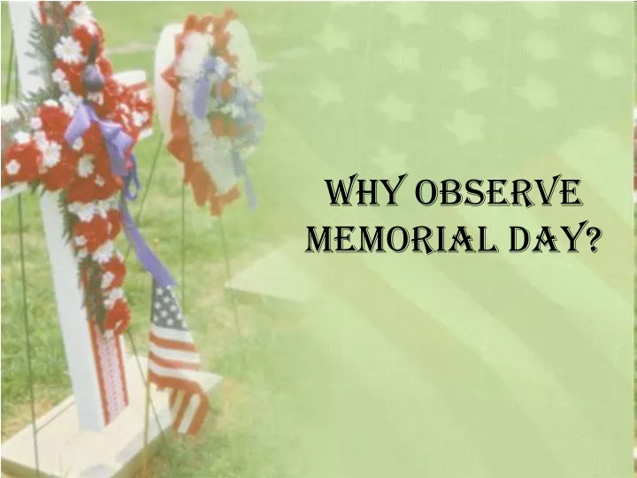 why observe memorial day
