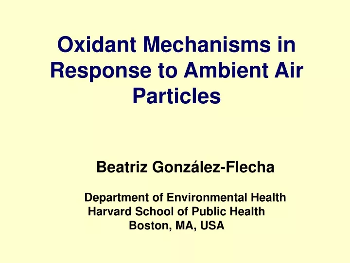 oxidant mechanisms in response to ambient