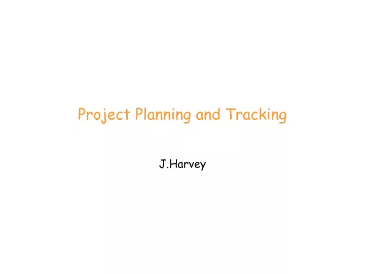 project planning and tracking