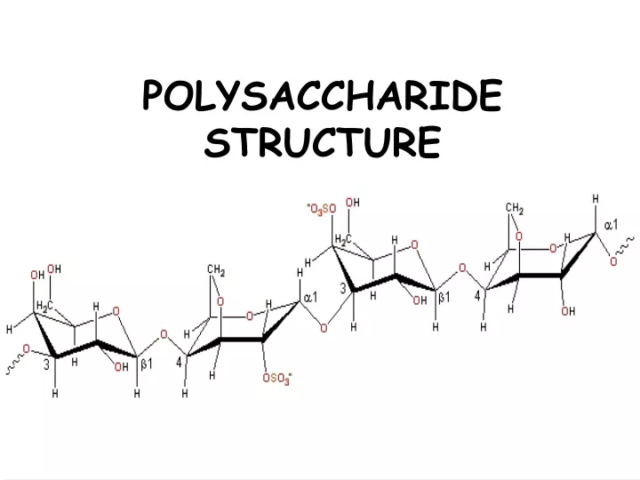 polysaccharide structure