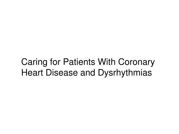 caring for patients with coronary heart disease