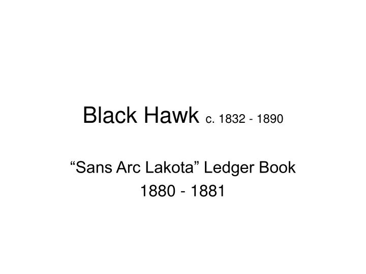 black hawk c 1832 1890