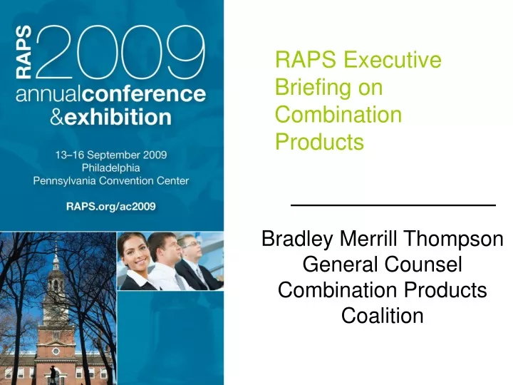 raps executive briefing on combination products