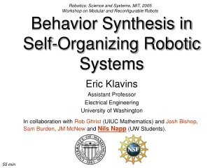 Behavior Synthesis in Self-Organizing Robotic Systems