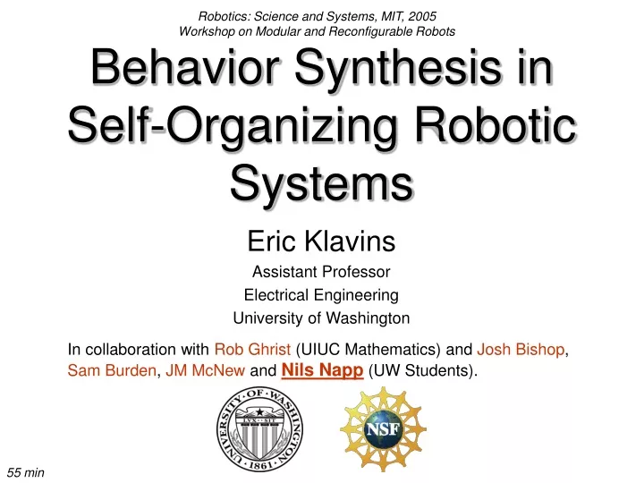 behavior synthesis in self organizing robotic systems