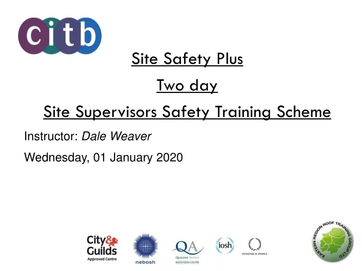 site safety plus two day site supervisors safety