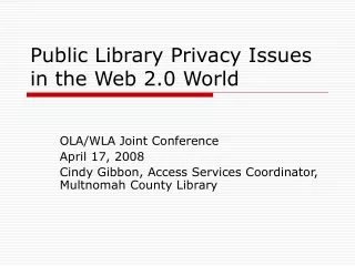 Public Library Privacy Issues in the Web 2.0 World