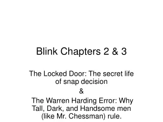 Blink Chapters 2 &amp; 3