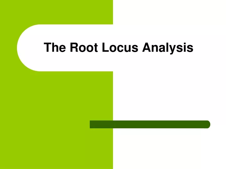 the root locus analysis