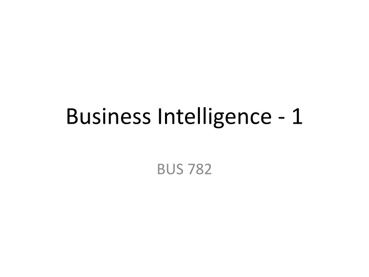 business intelligence 1