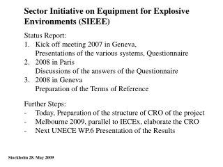 Sector Initiative on Equipment for Explosive Environments (SIEEE)