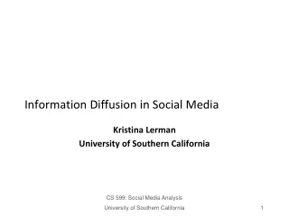 Information Diffusion in Social Media