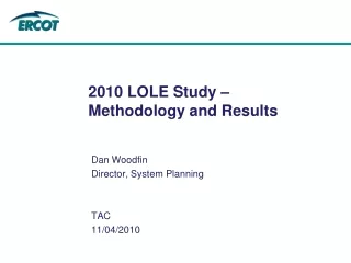 2010 LOLE Study – Methodology and Results