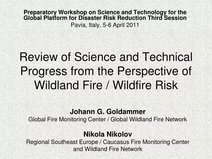 review of science and technical progress from the perspective of wildland fire wildfire risk