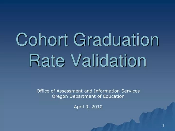 cohort graduation rate validation
