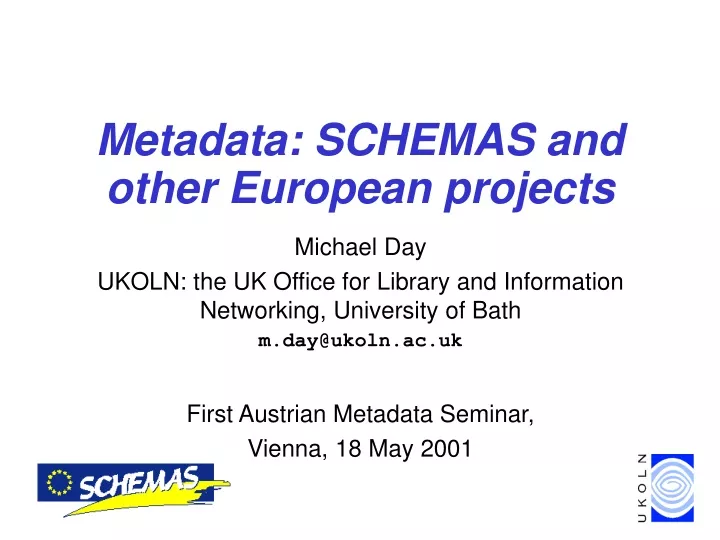 metadata schemas and other european projects