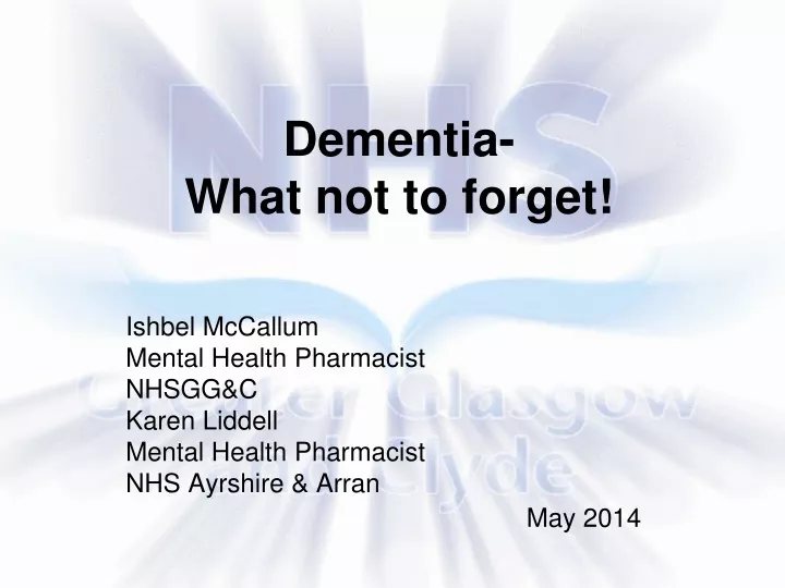 dementia what not to forget