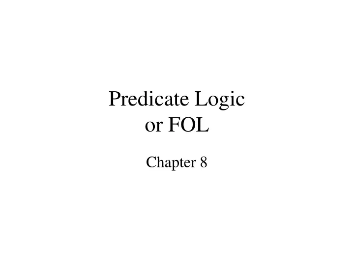 predicate logic or fol