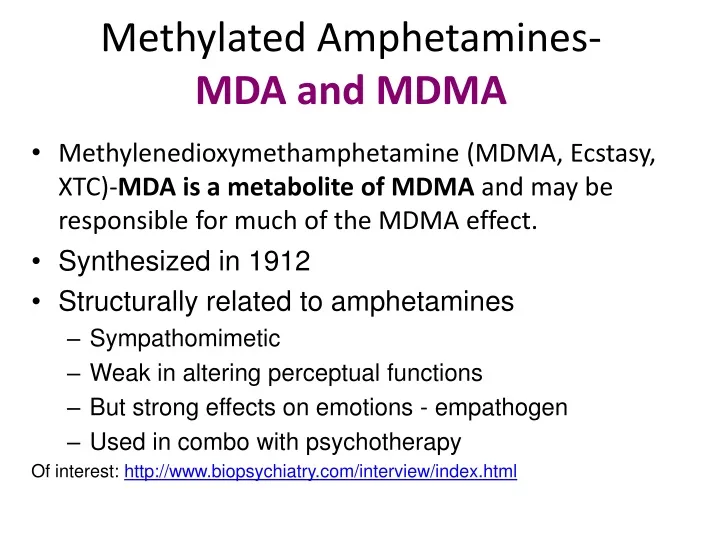 methylated amphetamines mda and mdma