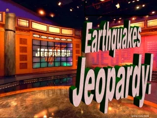 Earthquakes