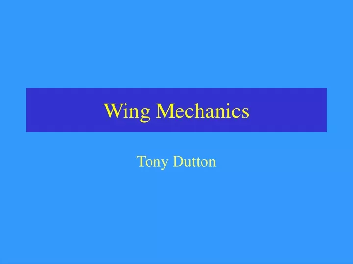 wing mechanics