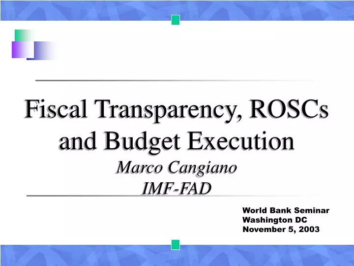 fiscal transparency roscs and budget execution marco cangiano imf fad