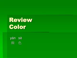 Review Color