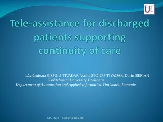 Tele-assistance for discharged patients supporting continuity of care