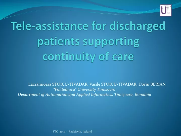 tele assistance for discharged patients supporting continuity of care