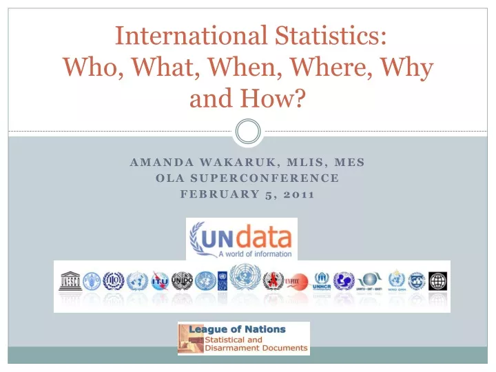 international statistics who what when where why and how