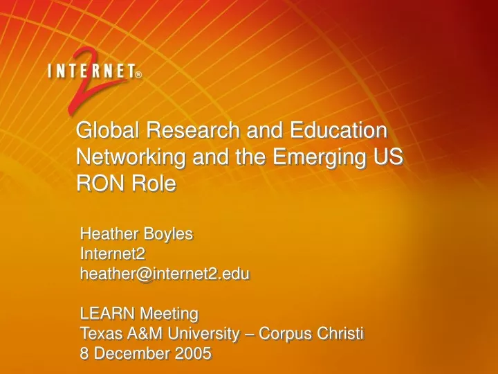 global research and education networking and the emerging us ron role
