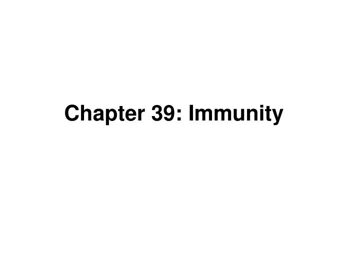 chapter 39 immunity