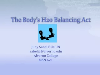The Body’s H20 Balancing Act
