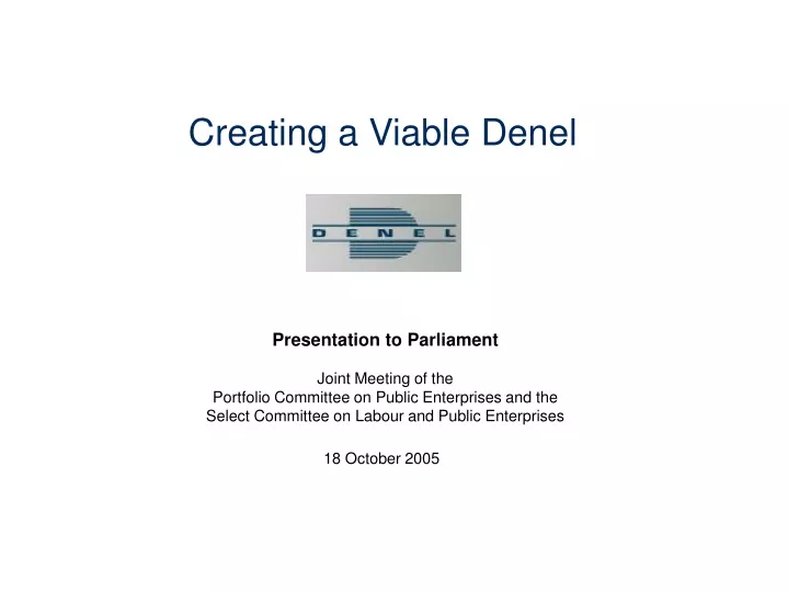 creating a viable denel