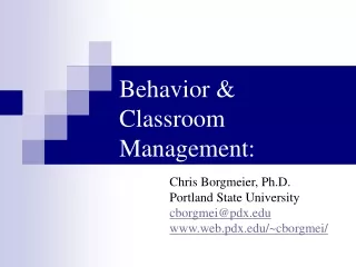 Behavior &amp; Classroom Management: